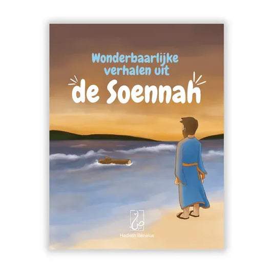 Wonderbaarlijke verhalen uit de Soennah - Kinderboek